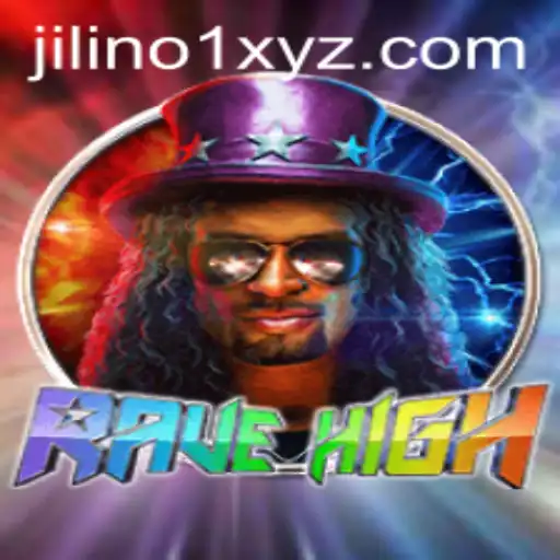 RaveHigh: The Ultimate Gaming Experience with JILINO1